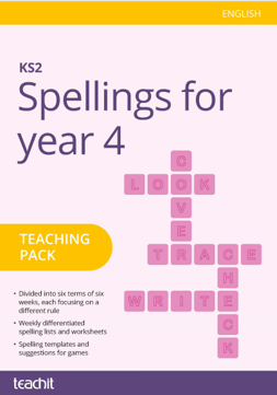 Spellings for year 4 teaching pack