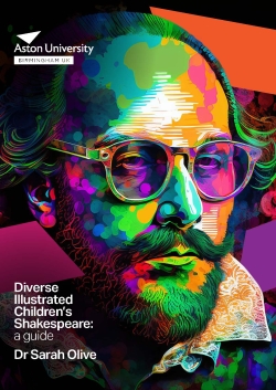 Diverse Illustrated Children’s Shakespeare: a guide