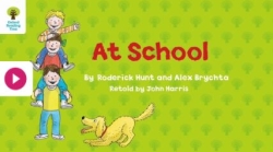 ORT Biff, Chip and Kipper Stories Storytelling Video | At School - Oxford Reading Level 1 image
