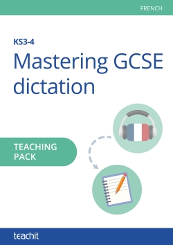 Mastering GCSE dictation – French