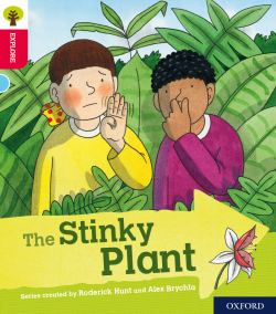ORT Explore with Biff, Chip and Kipper eBook | Stinky Plant - Oxford Reading Level 4 image