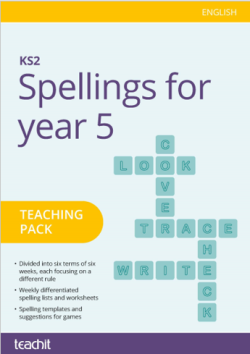 Spellings for year 5 teaching pack