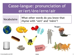 Casse-langue: the sound [er] [ert] in French