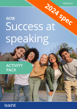 Success at speaking: GCSE French – 2024 specification