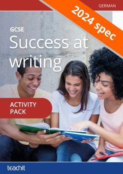 Success at writing: GCSE German – 2024 specification