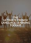 The Ultimate French Language Learning Toolkit - DTWE