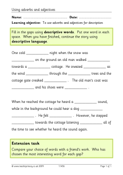 Using adverbs and adjectives