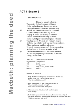 Planning the deed - Lady Macbeth's speech (1.5)