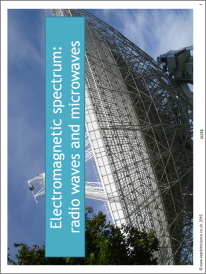 Electromagnetic spectrum: radio waves and microwaves