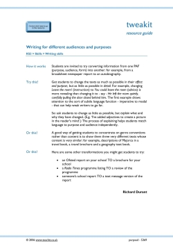 Writing for different audiences and purposes Writing for different audiences and purposes
