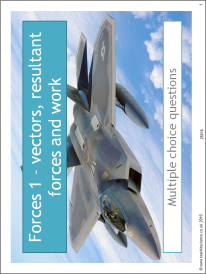 Forces 1 - vectors, resultant forces and work