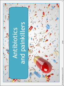 Antibiotics and painkillers