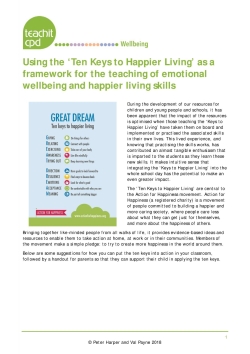 Using the 'Ten Keys to Happier Living' as a framework for the teaching of emotional wellbeing and happier living skills