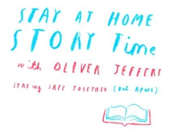Oliver Jeffers - Stay at Home Story Time