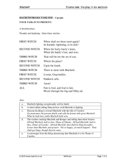 Macbeth drama task: the play in six sections
