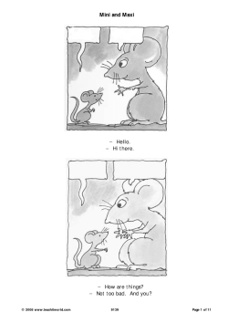 Mini and Maxi mice meet