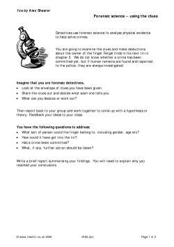 Forensic science - using the clues Forensic science - using the clues